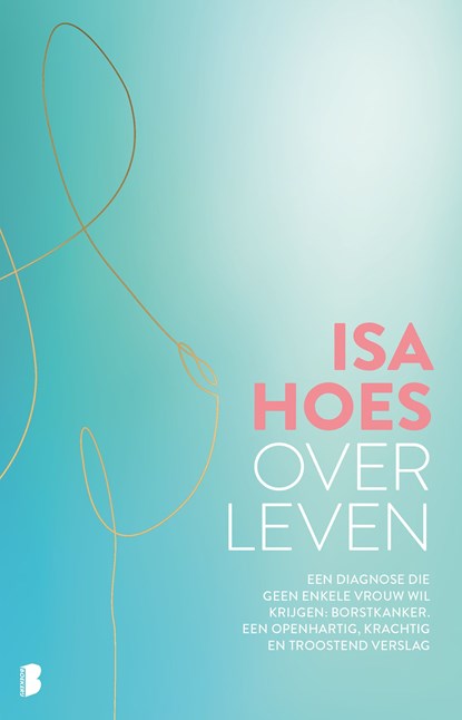 Over leven, Isa Hoes - Ebook - 9789402321005