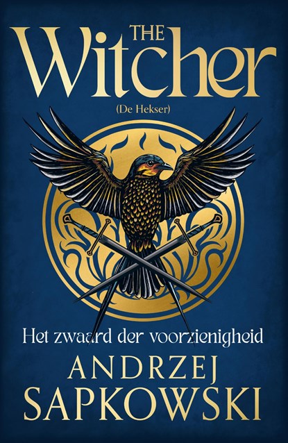 Het zwaard der voorzienigheid, Andrzej Sapkowski - Ebook - 9789402321913