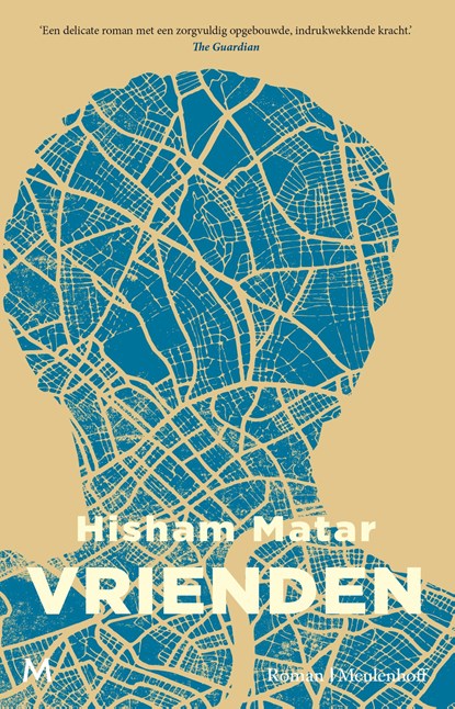 Vrienden, Hisham Matar - Ebook - 9789402322149