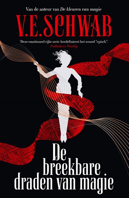 De breekbare draden van magie, V.E. Schwab - Ebook - 9789402322248