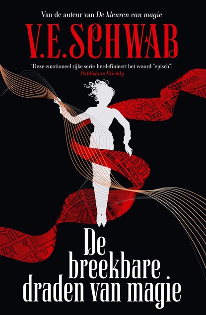 De breekbare draden van magie, V.E. Schwab - Ebook - 9789402322248