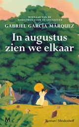 In augustus zien we elkaar, Gabriel García Márquez -  - 9789402322644