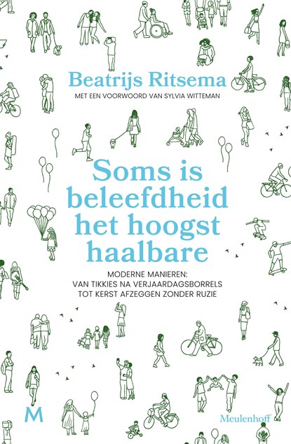 Soms is beleefdheid het hoogst haalbare, Beatrijs Ritsema - Ebook - 9789402322712