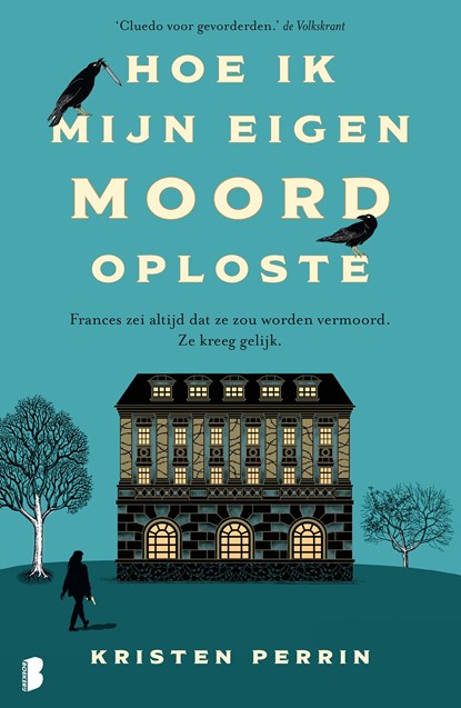 Hoe ik mijn eigen moord oploste, Kristen Perrin - Ebook - 9789402322866