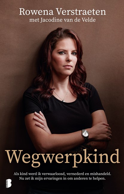 Wegwerpkind, Rowena Verstraeten ; Jacodine van de Velde - Ebook - 9789402323092