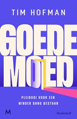 Goede moed - Tim Hofman - 9789402323184