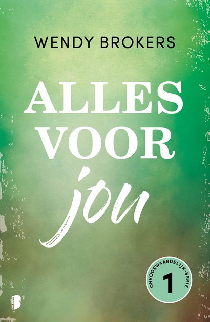Alles voor jou, Wendy Brokers - Ebook - 9789402323214