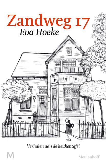 Zandweg 17, Eva Hoeke - Ebook - 9789402323344