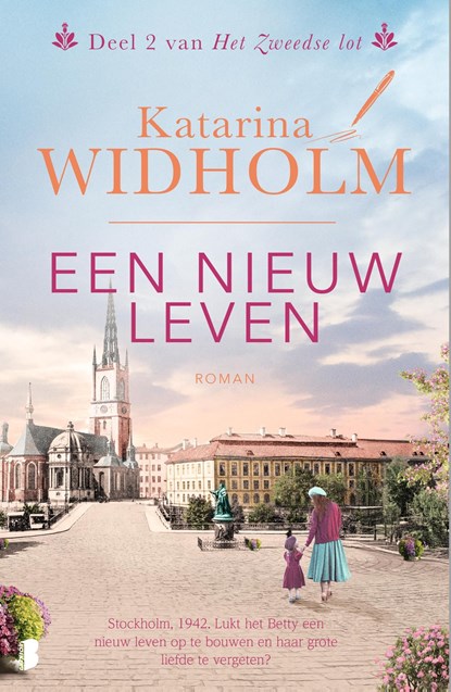 Een nieuw leven, Katarina Widholm - Ebook - 9789402323719