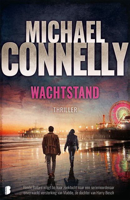 Wachtstand, Michael Connelly - Ebook - 9789402324341