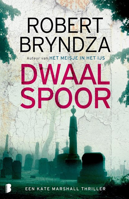 Dwaalspoor, Robert Bryndza - Ebook - 9789402324549