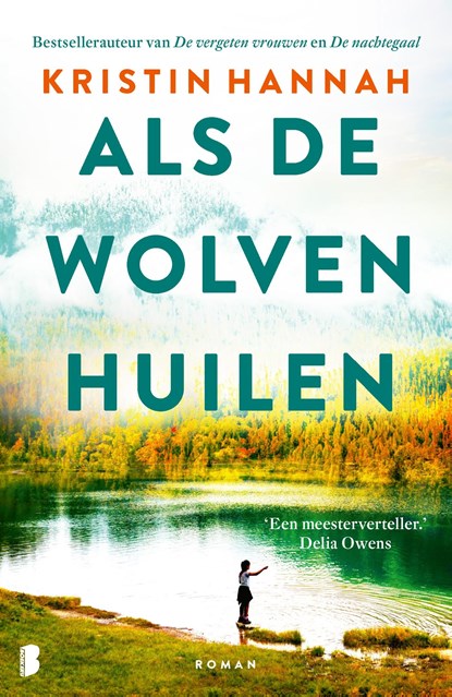 Als de wolven huilen, Kristin Hannah - Ebook - 9789402324846