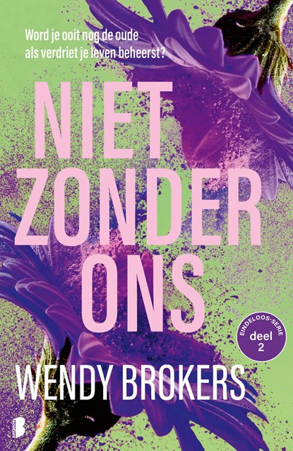 Niet zonder ons, Wendy Brokers - Ebook - 9789402325089