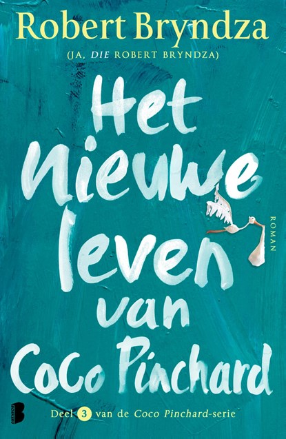 Het nieuwe leven van Coco Pinchard, Robert Bryndza - Ebook - 9789402325362