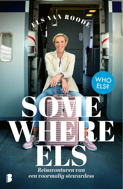 Somewhere Els, Els van Roode - Ebook - 9789402325959