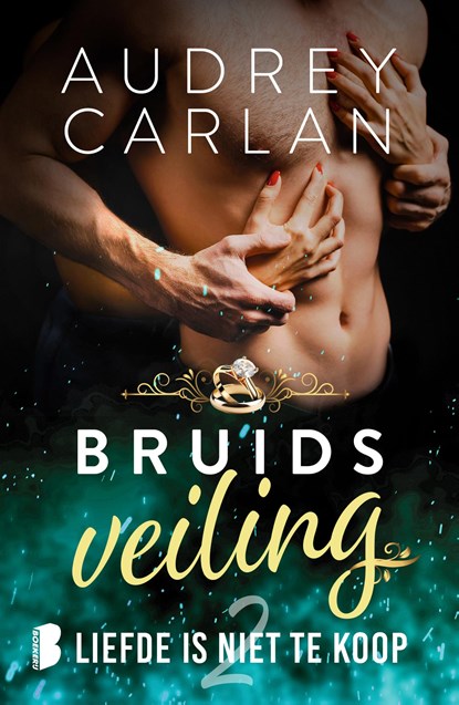 Liefde is niet te koop, Audrey Carlan - Ebook - 9789402325966