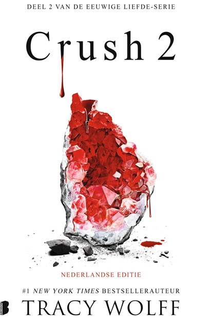 Crush 2, Tracy Wolff - Ebook - 9789402326017