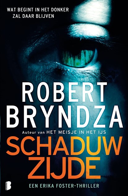 Schaduwzijde, Robert Bryndza - Ebook - 9789402326727