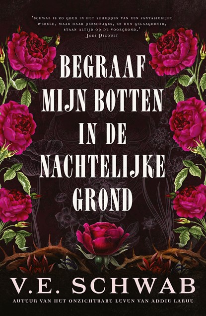 Begraaf mijn botten in de nachtelijke grond, V.E. Schwab - Ebook - 9789402326796