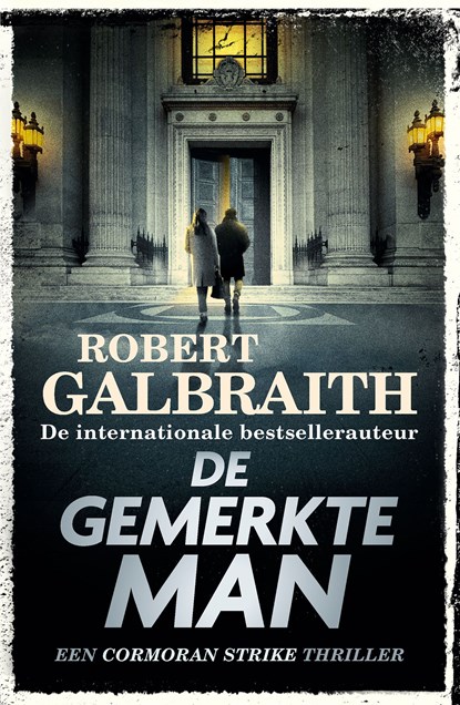 De gemerkte man, Robert Galbraith - Ebook - 9789402327021