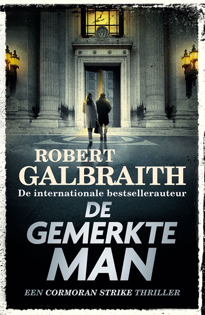 De gemerkte man, Robert Galbraith - Ebook - 9789402327021