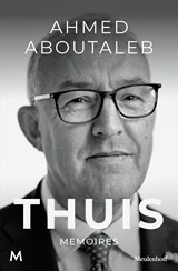Thuis - Ahmed Aboutaleb - 9789402327175