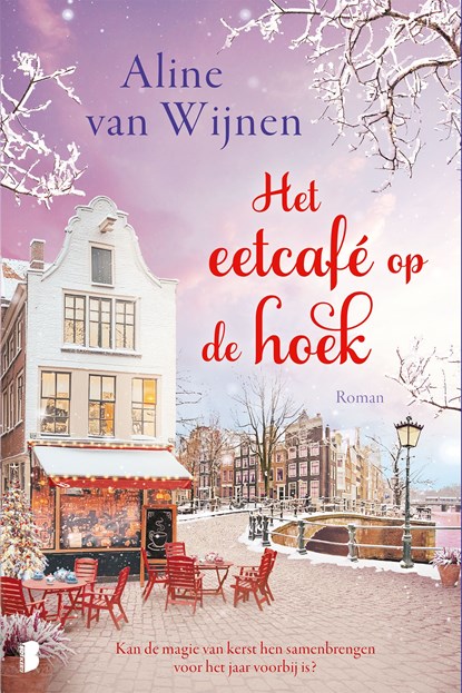 Het eetcafé op de hoek, Aline van Wijnen - Ebook - 9789402327410