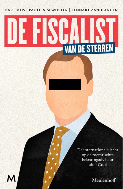De fiscalist van de sterren, Bart Mos ; Paulien Sewuster ; Lennart Zandbergen - Ebook EPUB - 9789402328165