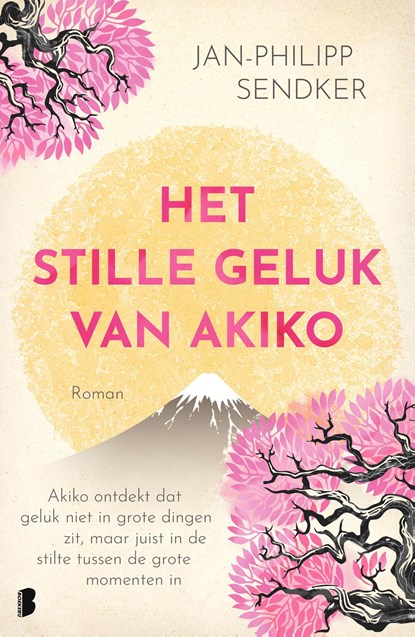 Het stille geluk van Akiko, Jan-Philipp Sendker ; Le Stylo De Rose - Ebook - 9789402328219