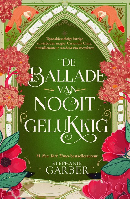 De ballade van nooit gelukkig, Stephanie Garber - Ebook - 9789402328370