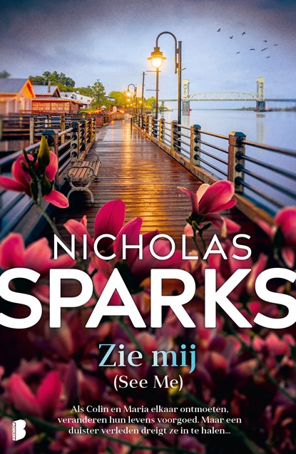 Zie mij, Nicholas Sparks ; GrootenBrink Vertalingen - Ebook - 9789402328875