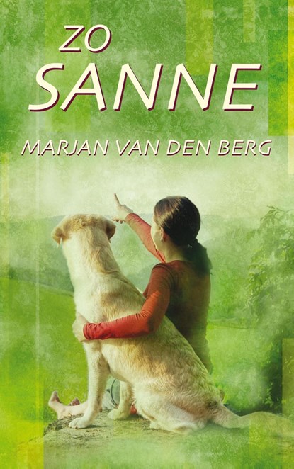 Zo Sanne, Marjan van den Berg - Ebook - 9789402328974