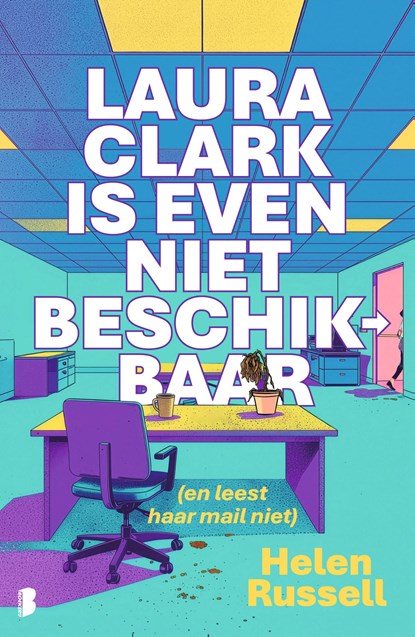 Laura Clark is even niet beschikbaar, Helen Russell - Ebook - 9789402329193