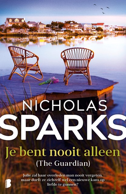 Je bent nooit alleen, Nicholas Sparks - Ebook - 9789402329261
