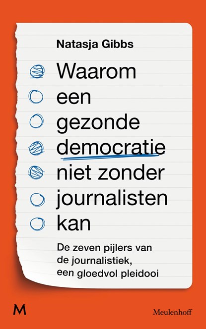 Waarom een gezonde democratie niet zonder journalisten kan, Natasja Gibbs - Ebook - 9789402329933