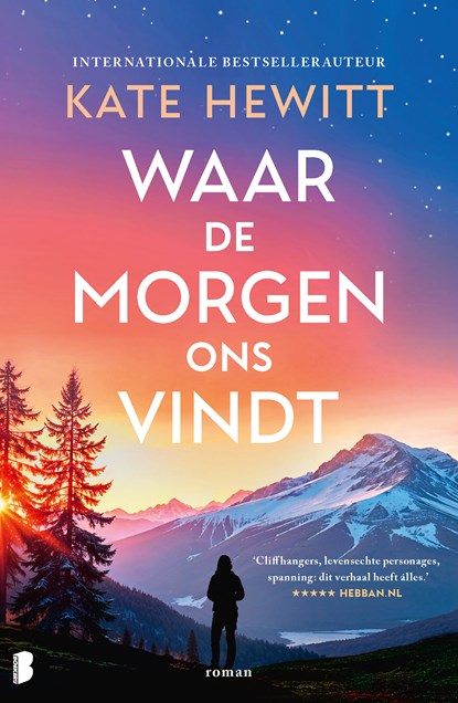 Waar de morgen ons vindt, Kate Hewitt ; Nuanxed AB - Ebook - 9789402330311