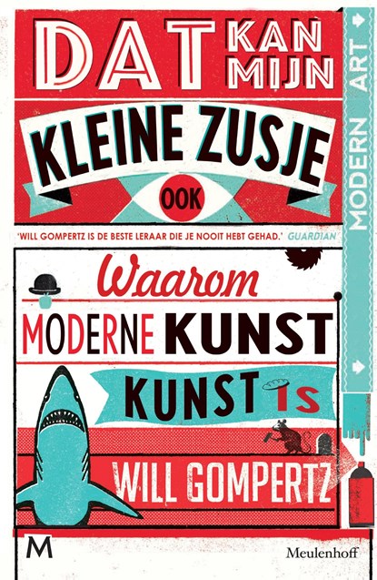 Dat kan mijn kleine zusje ook, Will Gompertz - Ebook - 9789402330809
