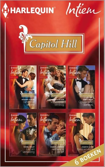 Capitol Hill, Barbara Dunlop ; Michelle Celmer ; Robyn Grady ; Rachel Bailey ; Andrea Laurence ; Jennifer Lewis - Ebook - 9789402501056