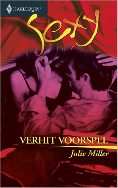Verhit voorspel, Julie Miller - Ebook - 9789402502091