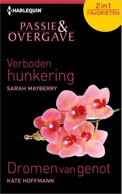 Verboden hunkering ; Dromen van genot / Passie en overgave, Sarah Mayberry ; Kate Hoffmann - Ebook - 9789402502213