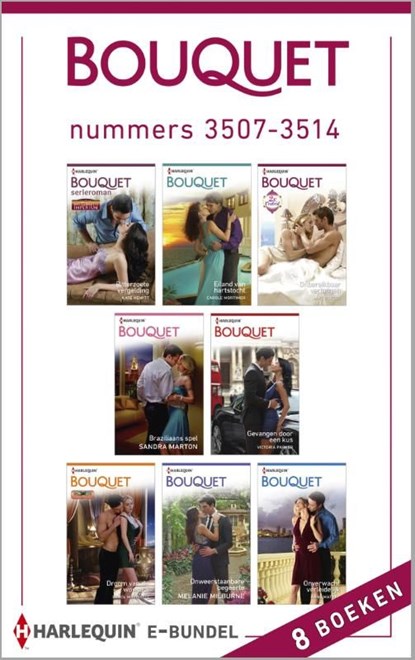 Bouquet e-bundel nummers 3507-3514 (8-in-1), Kate Hewitt ; Carole Mortimer ; Jane Porter ; Sandra Marton ; Victoria Parker ; Carole Marinelli ; Melanie Milburne ; Anne Mather - Ebook - 9789402502305