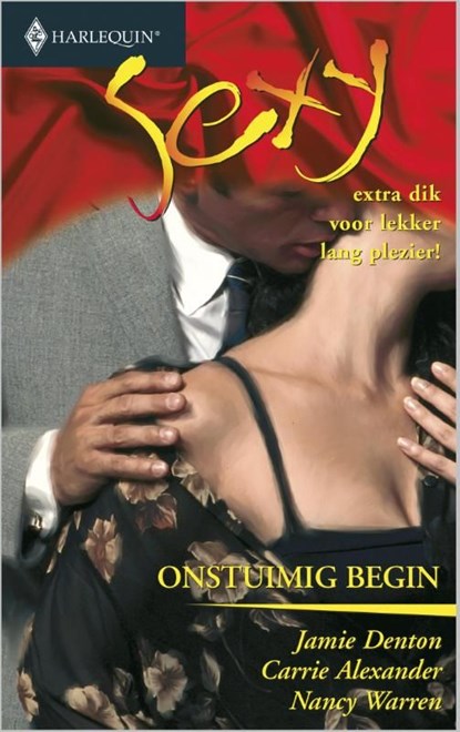 Onstuimig begin, Jamie Denton ; Carrie Alexander ; Nancy Warren - Ebook - 9789402502602