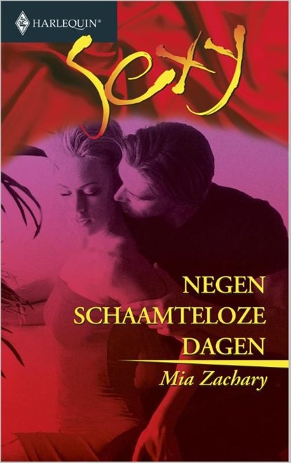 Negen schaamteloze dagen, Mia Zachary - Ebook - 9789402502923