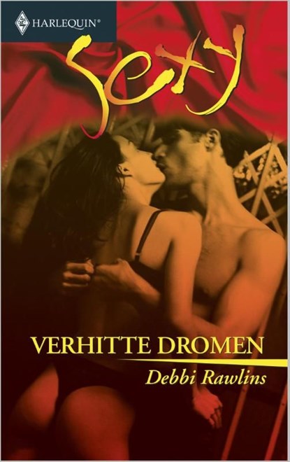 Verhitte dromen, Debbi Rawlins - Ebook - 9789402503050