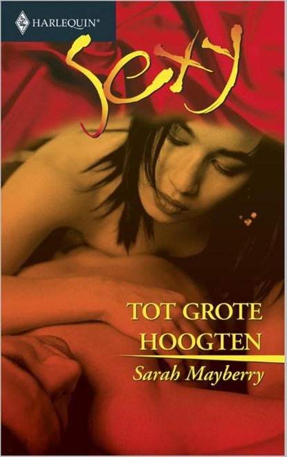 Tot grote hoogten, Sarah Mayberry - Ebook - 9789402503104