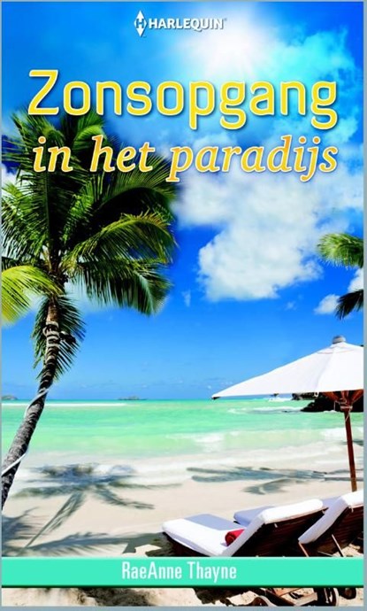 Zonsopgang in het paradijs, Raeanne Thayne - Ebook - 9789402503449