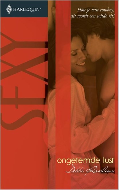Ongetemde lust, Debbi Rawlins - Ebook - 9789402503890