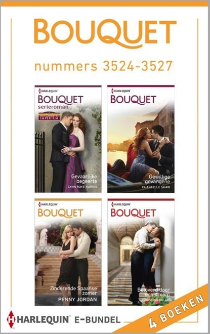 Bouquet e-bundel nummers 3524-3527 (4-in-1), Lynn Raye Harris ; Chantelle Shaw ; Penny Jordan ; Christina Hollis - Ebook - 9789402504088