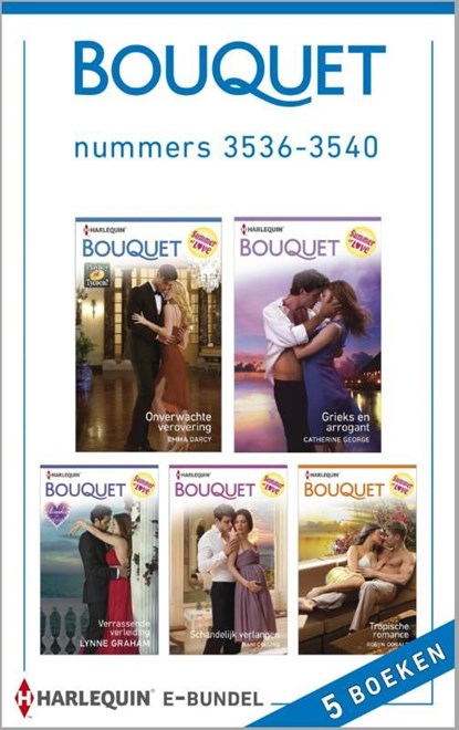 Bouquet e-bundel nummers 3536-3540 (5-in-1), Emma Darcy ; Catherine George ; Lynne Graham ; Dani Collins ; Robyn Donald - Ebook - 9789402504484