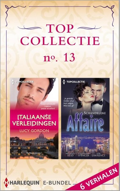 Topcollectie 13, Lucy Gordon ; Michelle Reid ; Catherine Spencer ; Kim Lawrence - Ebook - 9789402505740